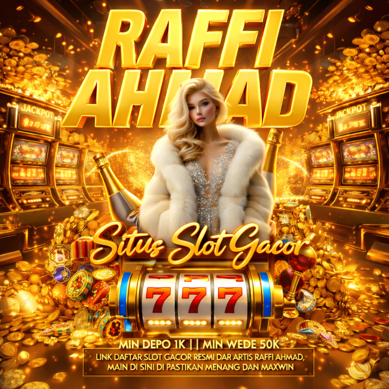 SLOT RAFFI AHMAD Platform Digital